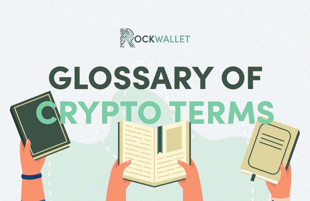 Glossary of cryptocurrency terms